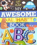 My Awesome Alphabet Book (with big flaps to lift)