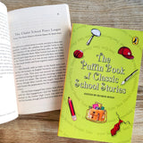 The Puffin Book of Classic School Stories