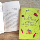 The Puffin Book of Classic School Stories