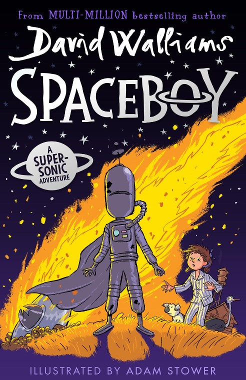 Spaceboy: The epic and funny new children’s book from multi-million bestselling author David Walliams