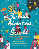 31 Fantastic Adventures in Science: Women Scientists in India