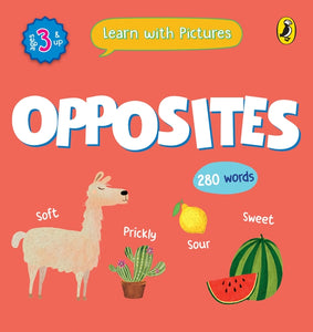Learn with Pictures: Opposites