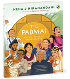 The Padmas: Fifty Stories of Perseverance | Illustrated Biographies of Padma Awardees