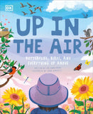 Up in the Air : Butterflies, birds, and everything up above (DKYR)