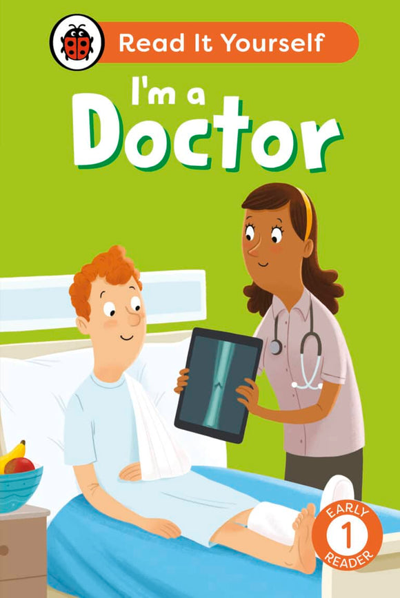 Read It Yourself: I'm a Doctor - Level 1 Early Reader