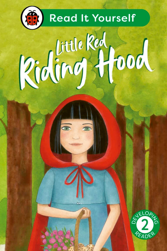 Read It Yourself: Little Red Riding Hood - Level 2 Developing Reader