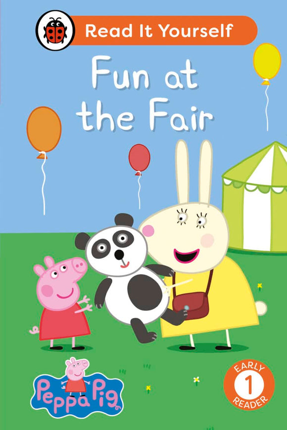 Read It Yourself: Peppa Pig: Fun at the Fair - Level 1 Early Reader