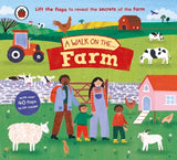 A Walk on the Farm: A lift-the-flap board book