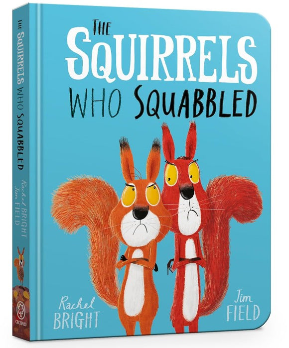 The Squirrels Who Squabbled (Board Book)