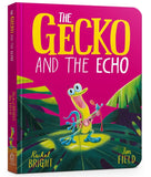 The Gecko and the Echo (Board Book)
