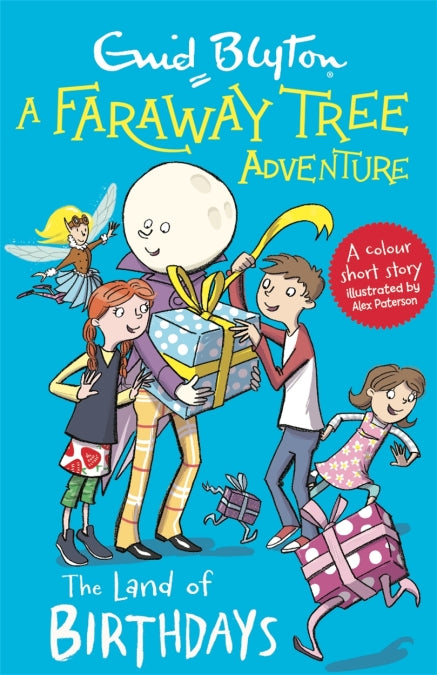 The Land of Birthdays: A Faraway Tree Adventure (Blyton Young Readers)