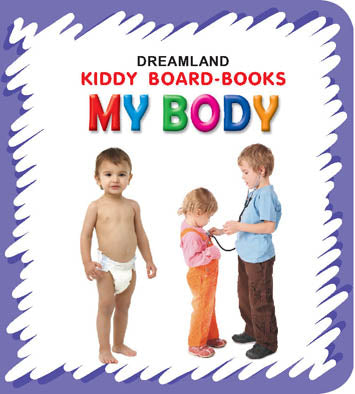 My Body - Kiddy Board Book
