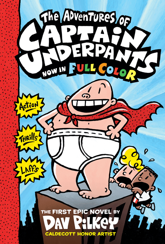 Captain Underpants #01: The Adventures of Captain Underpants (Color Edition)