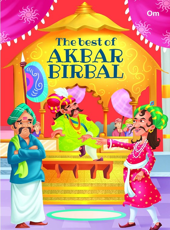 The Best of Akbar Birbal - Illustrated collection of stories