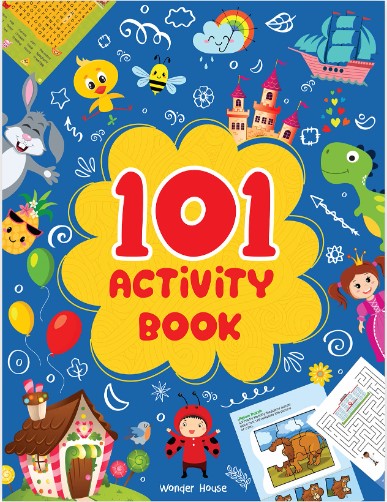 101 Activity Book : Fun Activity Book For Children (Logical Reasoning And Brain Puzzles)