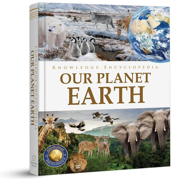 Knowledge Encyclopedia - Our Planet Earth