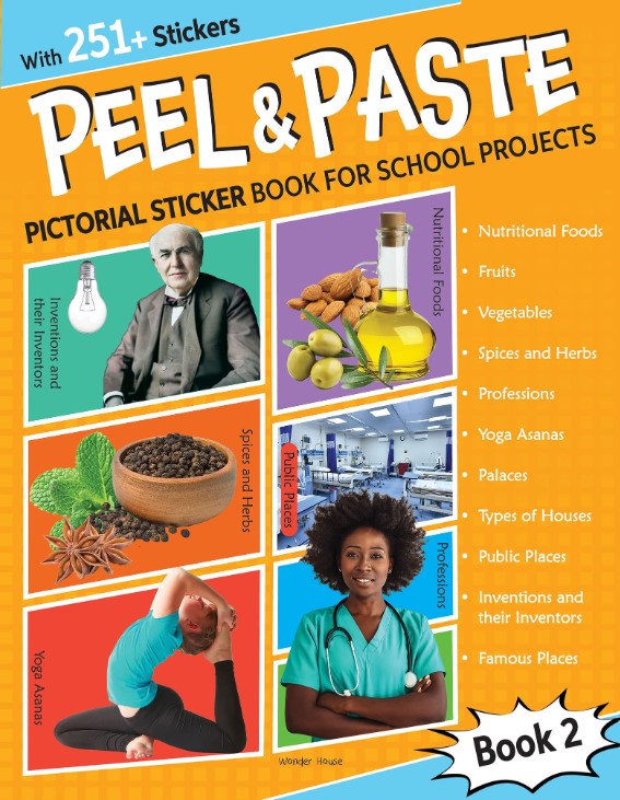Peel and Paste Pictorial Sticker Book For School Projects (Book 2)
