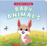 Look Who's Hiding: Baby animals : Pull The Tab Novelty Books For Children