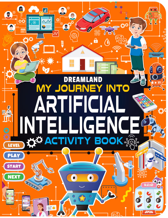 Artificial Intelligence Activity Book for Kids Age 7+- Activities about AI, Computers and Machine Learning
