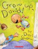 Grow Up, David!