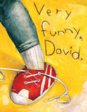 Grow Up, David!
