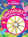 My Ultimate Dinosaurs Colouring Fun Book (With Free Crayons)