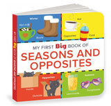 My First Big Book of Seasons & Opposites