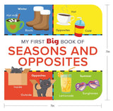 My First Big Book of Seasons & Opposites