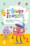 251 Brain Teasers : Maths riddles to boost your thinking skills