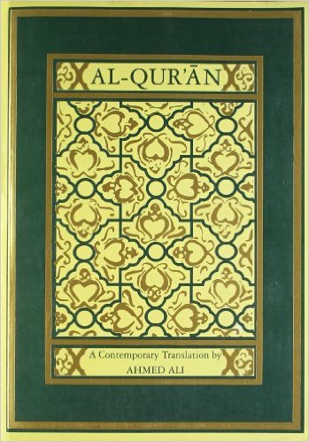 AL-QUR'AN by Ahmed Ali