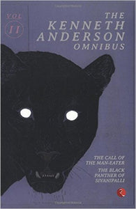 The Kenneth Anderson Omnibus Vol.II by Kenneth Anderson