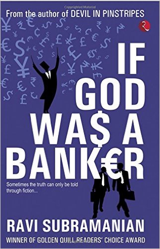 IF GOD WAS A BANKER by Ravi Subramanian