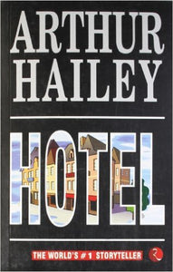 Hotel  by Arthur Hailey