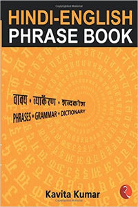 HINDI-ENGLISH PHRASE BOOK by Kavita Kumar