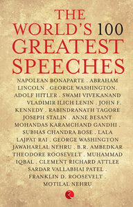 The World’s 100 Greatest Speeches by Terry O’Brien