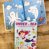 Under The Sea - Coloring and Sticker Activity Book (With 150+ Stickers)