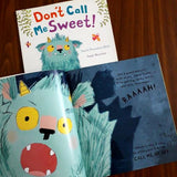 Don't Call Me Sweet!