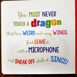 Never Touch a Dragon! (with silicone touches)