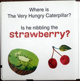 Where is the Very Hungry Caterpillar?