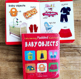 Early Learning Padded Book of Baby Objects : Padded Board Books For Children