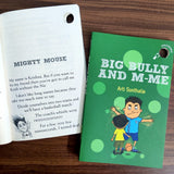 Big Bully and M-me