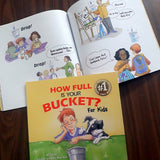 How Full Is Your Bucket? For Kids