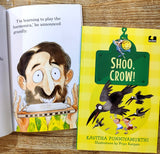 Shoo, Crow! (Hook Books)