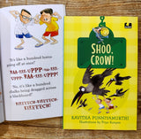 Shoo, Crow! (Hook Books)
