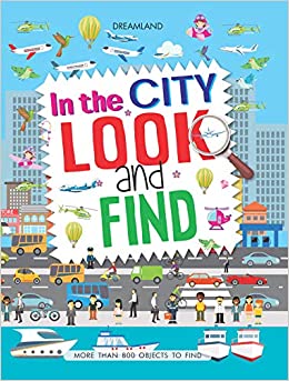 In the City Look and Find Activity Book - More than 800 Objects to Find