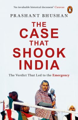 The Case That Shook India: The Verdict That Led To The Emergency