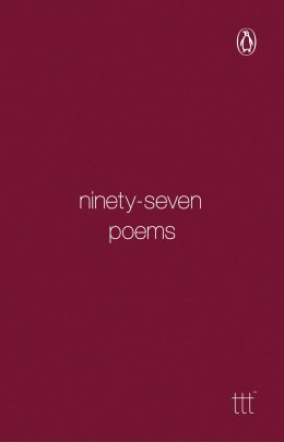 Ninety-Seven Poems