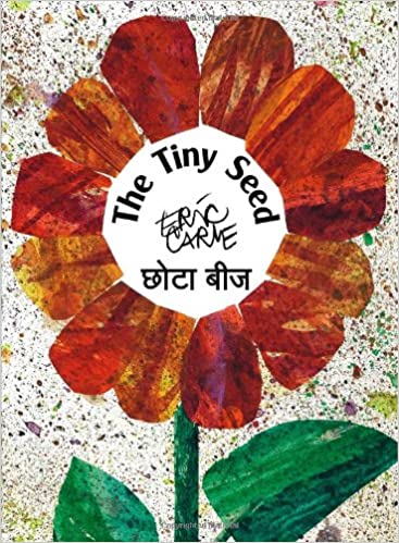 The Tiny Seed (Billingual - Hindi and English)