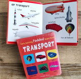 Early Learning Padded Book of Transport : Padded Board Books For Children