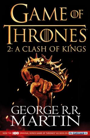 A Clash of Kings: Game of Thrones Season Two by George R.R. Martin